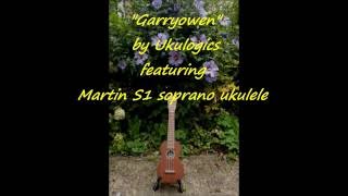 Garryowen Irish trad  ukulele version by Ukulogics feat Martin S1 [upl. by Pascoe487]