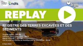 Webinaire RNDTS  Registre des terres excavées et sédiments [upl. by Emmons]