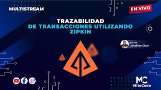 Trazabilidad de transacciones utilizando Zipkin [upl. by Neelak]