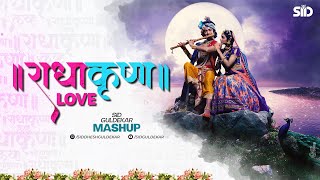 Radha Krishna Love Mashup  Sid Guldekar  Krishna Janmashtami Special Song [upl. by Nosnaj901]