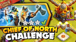 Easily 3 Star the Chief of the North Challenge Clash of Clans [upl. by Nafri]