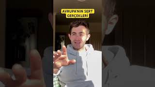 Avrupa’nın Sert Gerçekleri [upl. by Harrak]