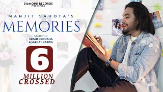 Memories Full Video  Manjit Sahota Ft Simar Dorraha  Diamond Records  New Punjabi Song 2021 [upl. by Gnagflow986]