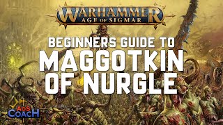 Beginners Guide to Maggotkin of Nurgle [upl. by Batsheva]