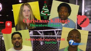 True Crime ASMR Christmas KillingsDowntown Posse Part One  Collab with The Empress ASMRWhispered [upl. by Alsworth]