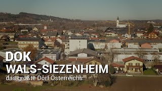 WalsSiezenheim  Das größte Dorf Österreichs [upl. by Suki]