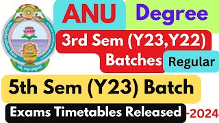 ANU Degree 3rd SemY23Y22amp5th SemY23Batches Regular Exams Timetables Releasedismartedu4u177 [upl. by Emlen]