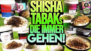 UNSERE BESTEN SHISHATABAKS  E01  Shisha [upl. by Eizzik]