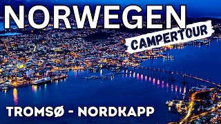 Norwegens Wunder Von Tromsø zum Nordkapp – Unser Wohnmobilabenteuer 🇧🇻✨ Teil 2 [upl. by Hung]