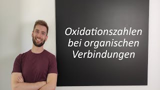 Oxidationszahlen bei organischen Verbindungen [upl. by Horatius47]