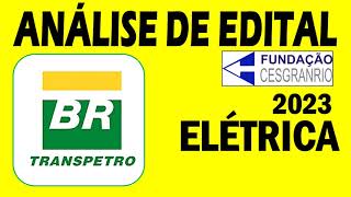 Concurso TRANSPETRO  Análise do edital Elétrica [upl. by Aissej]