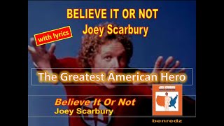 Believe It Or Not by Joey Scarbury  with lyrics version [upl. by Lichter]