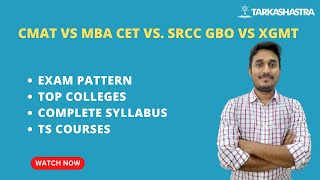 Exam Comparison  CMAT vs MBA CET vs SRCC GBO vs XGMT  Paper Pattern Marking Scheme Syllabus [upl. by Ragg]