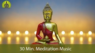 30 Min Meditation Music for Positive Energy  Inner Peace Music Healing Music Relax Mind Body [upl. by Odlavso998]