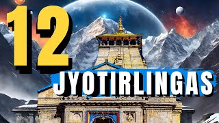 Exploring the 12 JYOTIRLINGAS [upl. by Rehtse166]