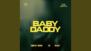 Baby Daddy [upl. by Hazaki]