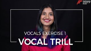 Vocal Exercise 1 Vocal Trill  Furtados School of Music [upl. by Iteerp]