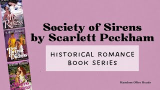 Scandalous Independent Women Society of Sirens Historical Romance Book Series by Scarlett Peckham [upl. by Navi]