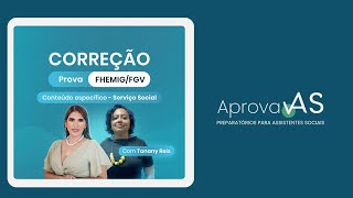 Correção da Prova FHEMIGFGV  Parte Específica Serviço Social [upl. by Ariela835]