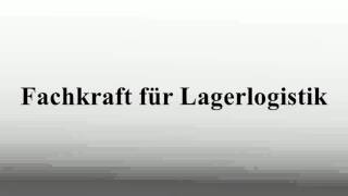 Fachkraft für Lagerlogistik [upl. by Gall]