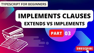 What is implement clauses  Understanding the differences implements clauses extends vs implement [upl. by Justine]