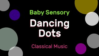 Calming Baby Sensory Video  Dancing Dots for Visual Stimulation [upl. by Kassandra]