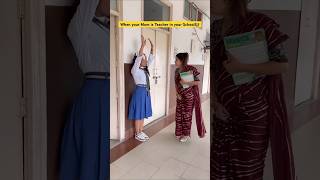 When your Mother is a Teacher👩‍🏫😂 shorts funnyshorts comedyshorts teacherlife ytshorts [upl. by Ynna290]