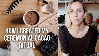 WHAT IS CACAO CEREMONY  How To Create A Cacao Ritual [upl. by Volin663]