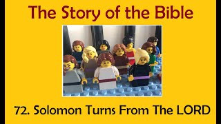 The Story of the Bible  72 Solomon Turns From The LORD [upl. by Creath]