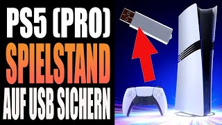 Playstation 5 Spielstände auf USB sichern  Ganz Ohne PS Spielstände sichern auf der Ps5 [upl. by Sloatman]