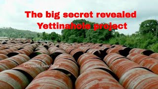 The secrets behind antisocial Yettinahole project [upl. by Hanoj914]