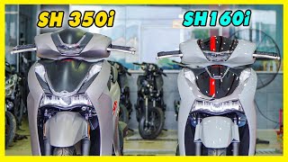 Nên mua Sh 350i hay Sh 160i Thời Điểm Này  Giá Sh 160i và Sh 350i  CUA Vlog61 [upl. by Mathilde]