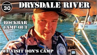 DRYSDALE RIVER CAMPING WE VISIT DONS CAMP Part 5 [upl. by Nicolau442]