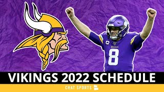 Minnesota Vikings 2022 NFL Schedule Opponents And Instant Analysis [upl. by Micheil]