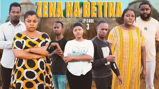 ZENA NA BETINA Episode 3 [upl. by Virgil]