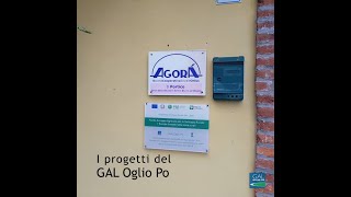 GAL Oglio Po Progetto quotDopo di Noiquot [upl. by Noslen]