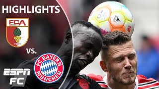 Augsburg vs Bayern Munich  Bundesliga Highlights  ESPN FC [upl. by Eecyak]