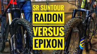 SR Suntour Raidon Versus Epixon  Air Fork Comparison [upl. by Antonie]