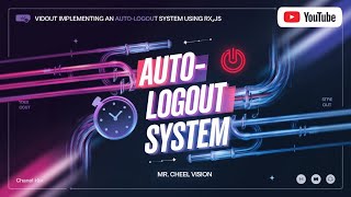 13 🔥Master RxJS Build an Auto Logout System ⏰  SwitchMap  Interval Explained HINDI🚀 [upl. by Mirielle]