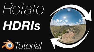 How to Rotate HDRIs in Blender [upl. by Ardiedal497]