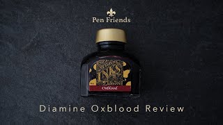 Diamine Oxblood Review [upl. by Waddell224]