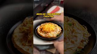 Mexican Cheese Burst Paratha [upl. by Alyks]