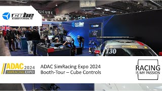 ADAC SimRacing Expo 2024  BoothTour  Cube Controls [upl. by Harak]