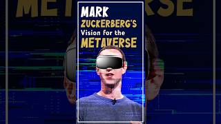 Mark Zuckerbergs Vision for the Metaverse [upl. by Leuams383]