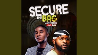 Secure the Bag [upl. by Greyson]