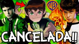 La PELÍCULA LIVEACTION de BEN 10 es CANCELADA por WARNER  TODO Sobre la CANCELACIÓN y NUEVA SERIE [upl. by Saxena56]