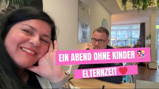 Auszeit für Eltern  Endlich mal wieder zu zweit  Elternzeit  Essen zu zweit  Vlog [upl. by Otrebla675]