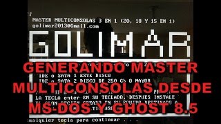 GENERANDO MASTER MULTICONSOLAS DESDE MSDOS Y GHOST [upl. by Nadeen92]