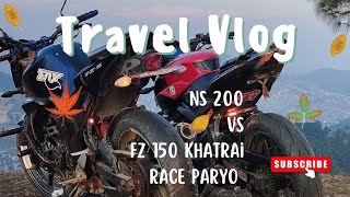 Sanga ghandruk vlog😊Race paryo khatrai paara ma Ns 200 vs Fz❤️✌️ [upl. by Devine]