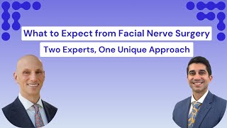 Facial Nerve Reconstruction Recovery A Guide with Dr Dayan amp Dr Lakhiani [upl. by Laurens]